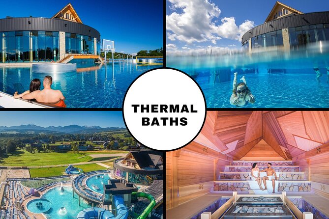 Swim in Chocholow Thermal Baths with an Optional Zakopane Visit - Key points before you book